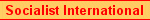 The Socialist International